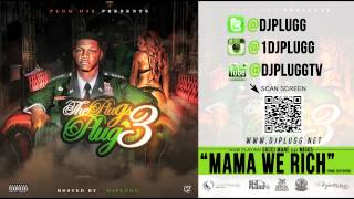 GUCCI MANE FEAT MIGOS - MAMA WE RICH