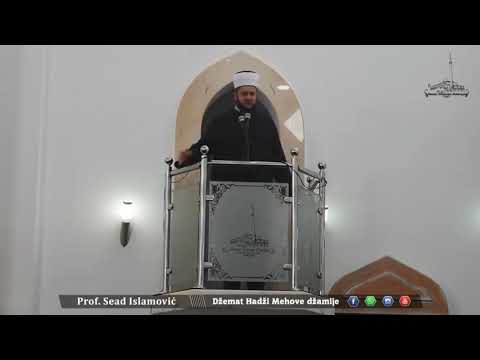Poslušaj!    Prof. Sead ef. Islamović