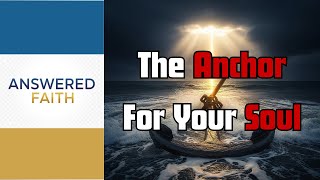 Feeling Adrift? This Sermon About Hope Is Your Anchor for the Soul.