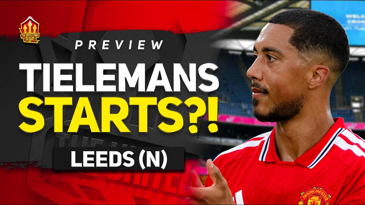 Carrick To START His Best XI! Man United vs Leeds From Dublin