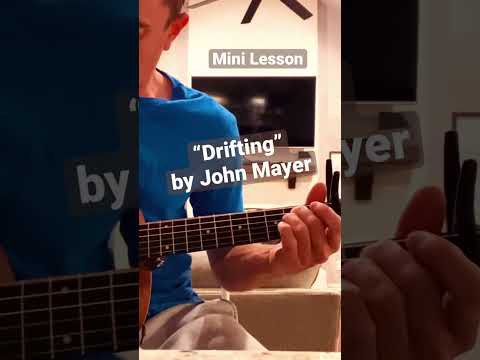 Drifting - John Mayer