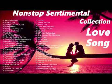 Nonstop C.ruisin Sentimental Romantic Love Song Collection HD