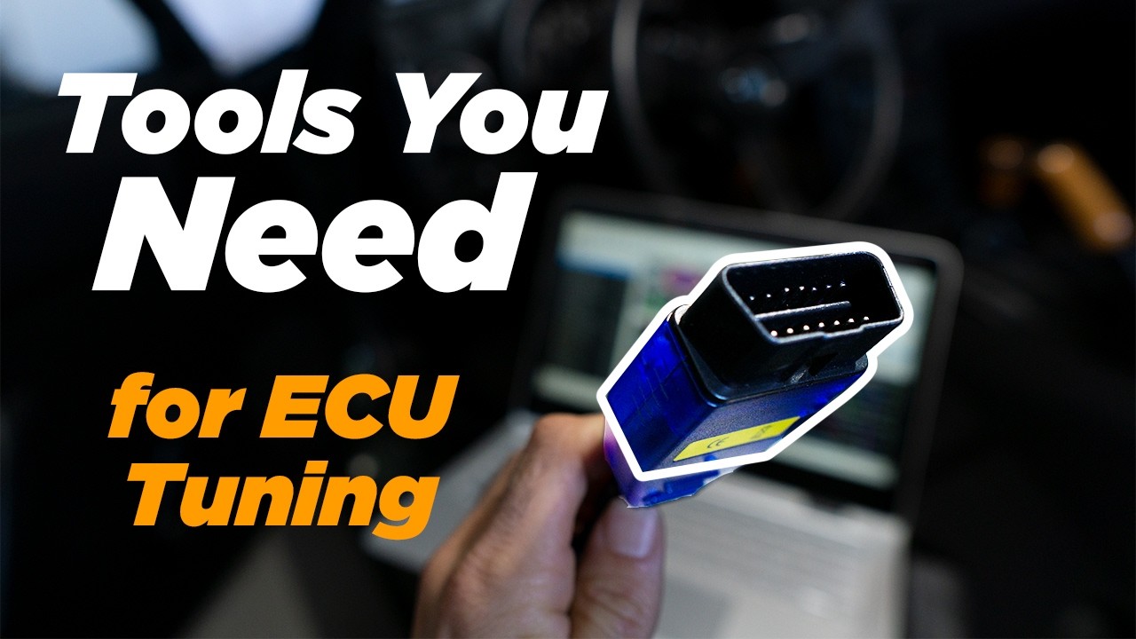 Tools You Need || ECU TUNING