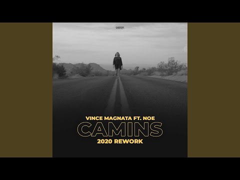 Camins (feat. Noe) (Extended Mix 2020 Rework)