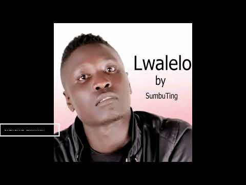 Lwalero by sumbting ug 