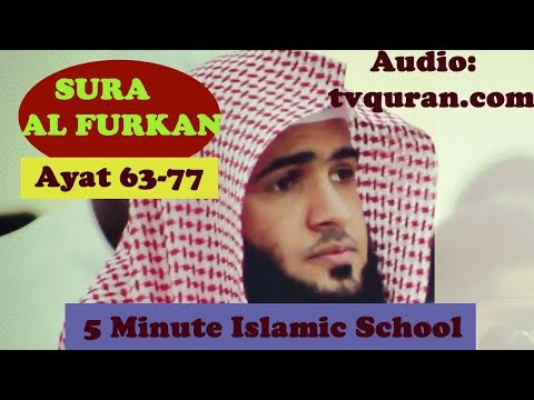 Beautiful recitation- Sura Furkan - emotional vioce - Audio : tvQuran.com