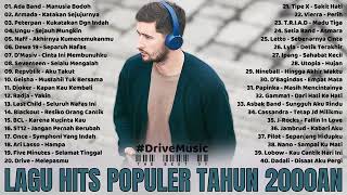 Download lagu Ada Band, Armada, Peterpan, Ungu, Naff, Dewa 19, D'Masiv, Seventeen [Lagu Hits Tahun 2000an] mp3