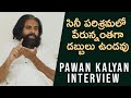 Pawan Kalyan Sensational Comments On Telugu Film Industry Pawan Kalyan Latest Interview