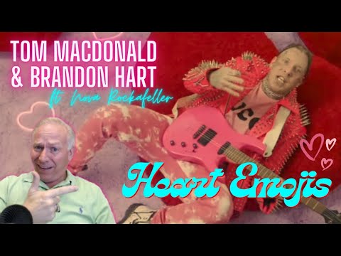 TOM MACDONALD & BRANDON HART ft. Nova Rockafeller - Heart Emojis