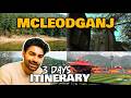 Mcleodganj Dharamshala Itinerary Perfect 3 Day Travel Plan For 2025 Budget Friendly Tips