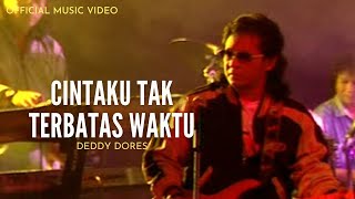 Download lagu Deddy Dores - Cintaku Tak Terbatas Waktu mp3 Download lagu Deddy Dores - Cintaku Tak Terbatas Waktu mp3
