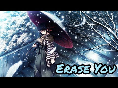 Nightcore - Erase You