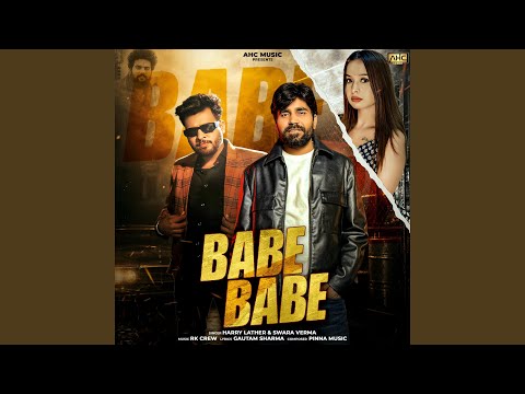 Babe Babe — watch video