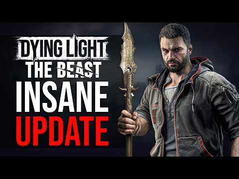 A Massive Update on the Future of Dying Light: The Beast