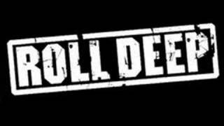 Roll Deep - Remember The Days