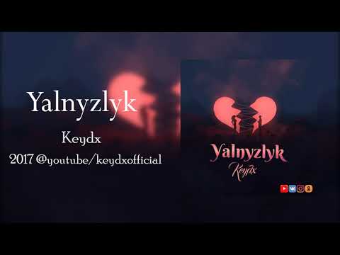Keydx-Yalnyzlyk (Official Audio)