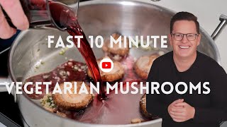 10minute recipe of sauteed mushrooms with red wine