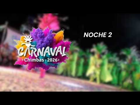 En vivo Carnavales de Chimbas 2026 // San Juan, Argentina - NOCHE 2