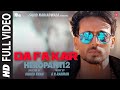 Full Video: DaFa Kar | HEROPANTI 2 | Tiger S, Tara S |@ARRahmanHiral V Mehboob Sajid N Ahmed K