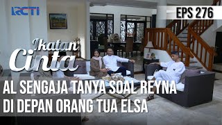 Download lagu IKATAN CINTA - Panik!! AL Sengaja Tanya Elsa Soal Reyna Ditinggal Sendirian di Mall mp3