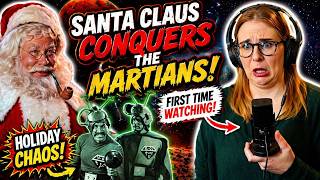 SANTA CLAUS CONQUERS THE MARTIANS  1964  MOVIE REACTION  FIRST TIME WATCHING 