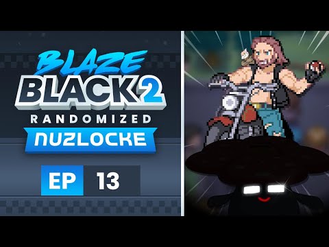 Heartbreaker Charles :: EP-13 :: Pokemon: Blaze Black 2 Redux :: Randomizer Nuzlocke