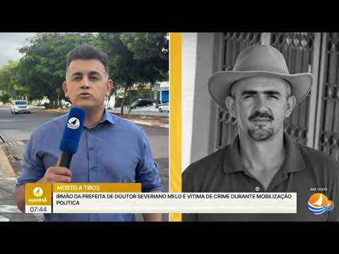 Irmão de PREFEITA é M0Rto durante evento POLÍTICO no interior do RN 