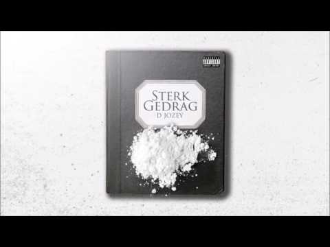 D Jozey  - Sterk Gedrag