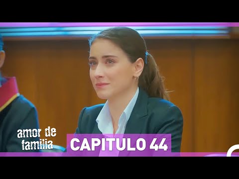 Amor De Familia - Capítulo 44 (Español Doblado)