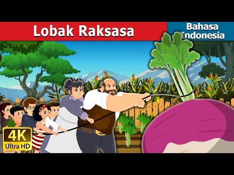 Lobak Raksasa | The Gigantic Turnip in Indonesian | Dongeng Bahasa Indonesia @IndonesianFairyTales
