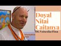 kirtan doyal nitai caitanya by hg vaisesika dasa with lyrics