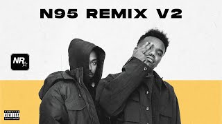 N95 Remix v2 - Kendrick Lamar, Baby Keem [Nitin Randhawa Remix]