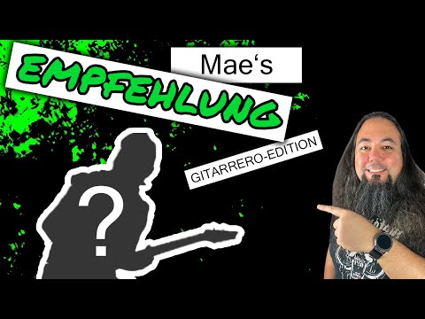 Bei diesen Gitarreros kannst du dir was abgucken - Mae's Empfehlungen