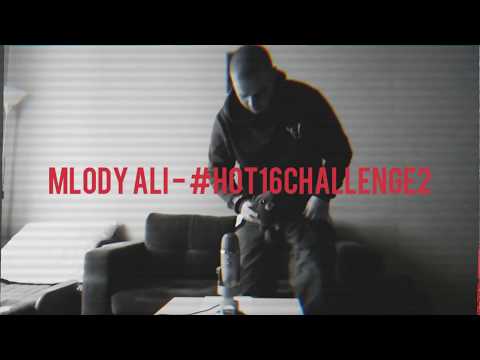 Młody Ali - #Hot16Challenge2