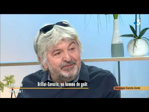 Brillat Savarin : un homme de goût !