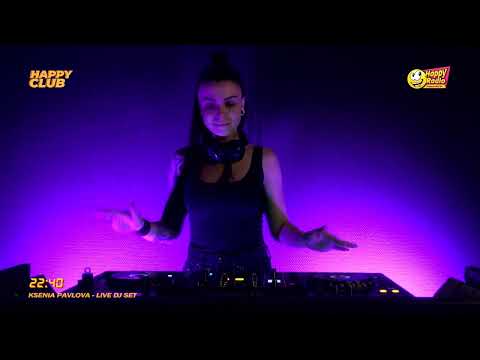 Ksenia Pavlova @ HAPPYRADIO.FM, On Air Set / 29.12.21
