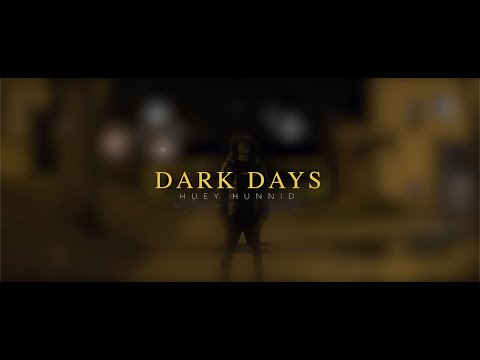 Huey - Dark Days (Official Music Video)