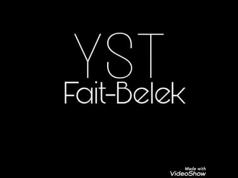 YST - Fait-Belek