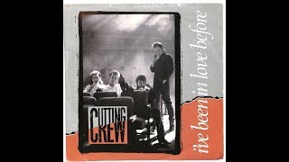 Cutting Crew - I&#39;ve Been In Love Before (1987 Original LP Version) HQ