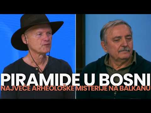 PIRAMIDE U BOSNI - Da li se u samom srcu Balkana kriju najvece arheoloske misterije?