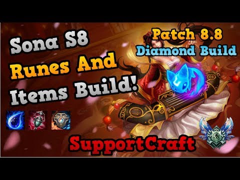 Sona Build Season 8 Runes - Patch 8.8 Summon Aery | SupportCraft