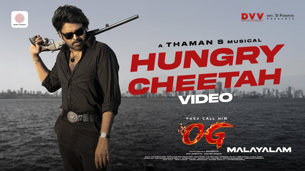 They Call Him OG (Malayalam) - Hungry Cheetah Video Song | Pawan Kalyan | Thaman S