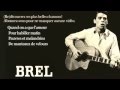 Jacques Brel - Quand on a que l'amour (Paroles ...