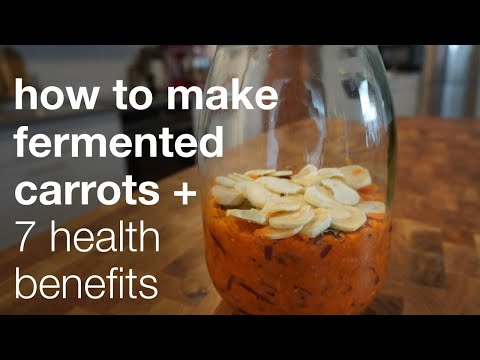 Simple Fermented Carrots Recipe and 7 Surprising Health Benefits