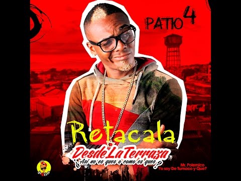 Daxter Ft. Patio 4 & Joel Mosquera - Retacala (Audio Oficial) | Salsa Choke