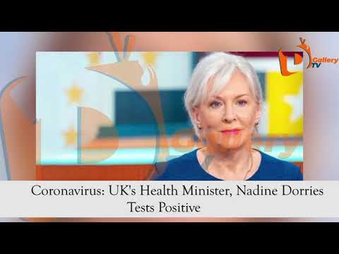 コロナウイルス英国の保健大臣ナディーン・ドリーズ氏が陽性反応を示す (Coronavirus: UK's Health Minister, Nadine Dorries Tests Positive)