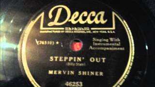 Mervin Shiner - Steppin&#39; Out