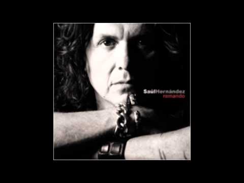 Acechándote - Saul Hernandez