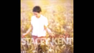 Stacey Kent - Violets For Your Furs (Dreamsville)