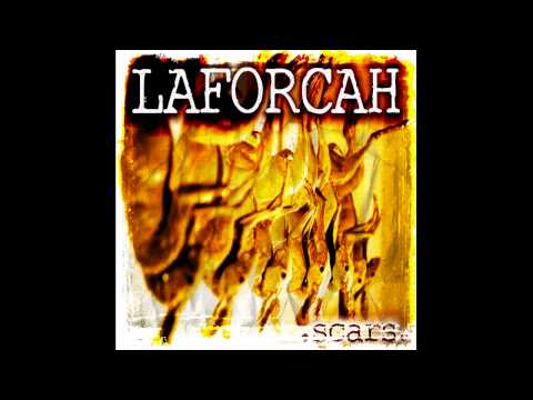 Laforcah (feat Giulio The Bastard) - Scars (Your Ol' Lady Remix)